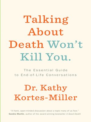 cover image of Talking About Death Won't Kill You